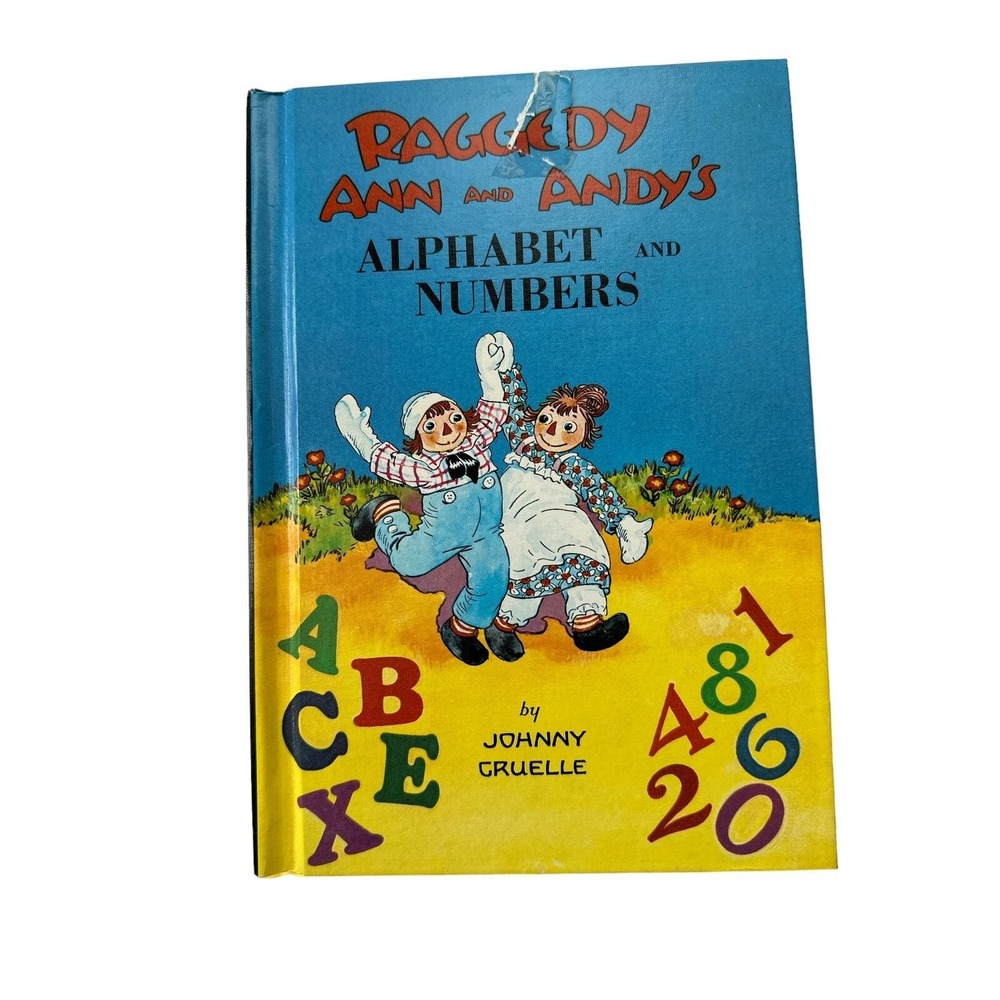 Raggedy Ann And Andy's Alphabet And Numbers By Johnny Gruelle Vintage 1972